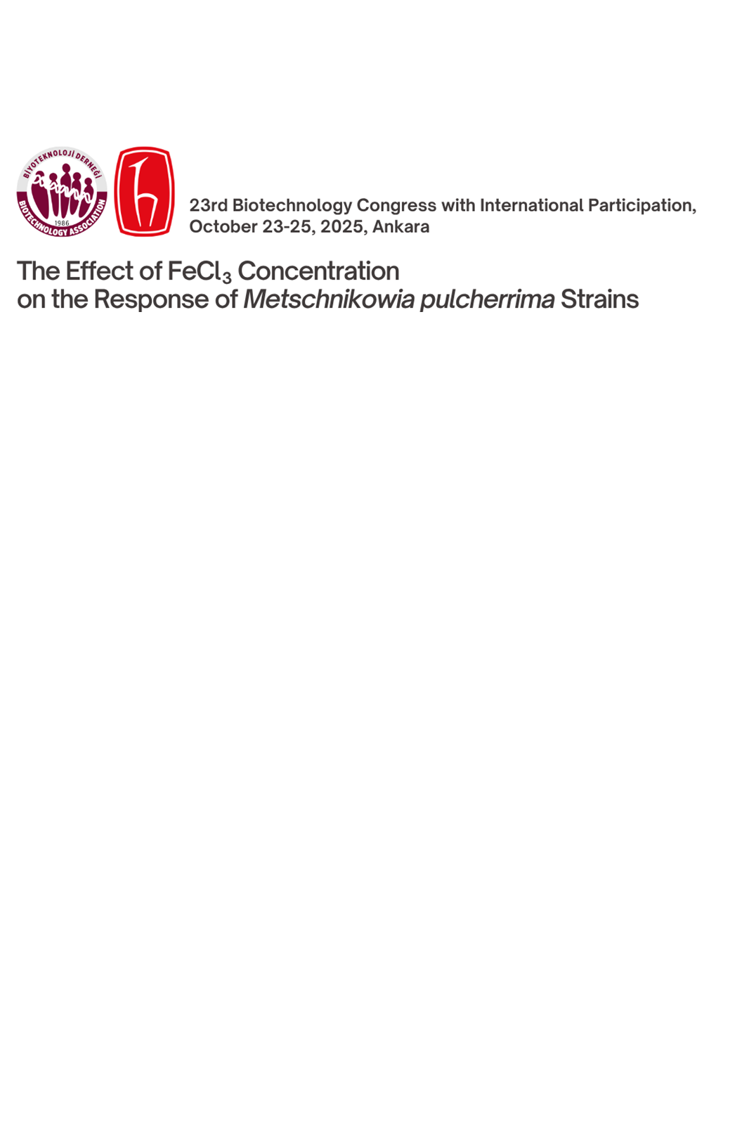 Effect of FeCl3 Concentration on the Response of Metschnikowia pulcherrima Strains