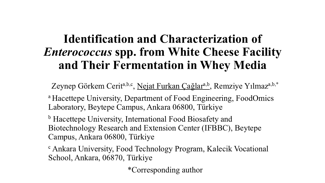 Identification and Characterization of Enterococcus spp. from White Cheese Facility and Their Fermentation in Whey Media